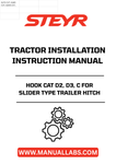 Introducing the STEYR Hook Cat D2, D3, C for Slider Type Trailer Hitch – the perfect solution for enhancing your tractor's towing capabilities. Designed specifically for STEYR tractors, this hitch ensures a secure and reliable connection to your trailer, making it an essential addition for any agricultural or heavy-duty task.
