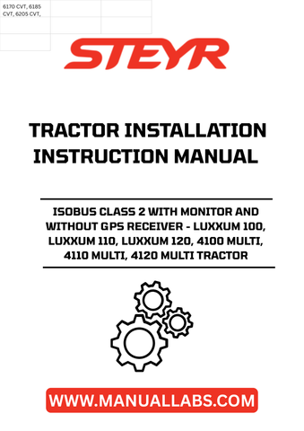 Introducing the STEYR ISOBUS Class 2 Monitor, designed specifically for LUXXUM 100, 110, 120, and 4100, 4110, 4120 Multi tractors. This installation instructions manual (part number 48099154) provides clear, step-by-step guidance to ensure a seamless setup process. Enhance your tractor's capabilities with this essential tool that simplifies your farming operations.