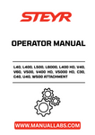 Discover the essential STEYR Attachment Operator Manual, designed specifically for models L40, L400, L500, L6000, L400 HD, V40, V60, V500, V400 HD, V5000 HD, C30, C40, U40, and W500. This comprehensive guide provides detailed instructions and insights to help you maximize the performance of your equipment.