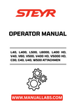 Discover the essential STEYR Attachment Operator Manual, designed specifically for models L40, L400, L500, L6000, L400 HD, V40, V60, V500, V400 HD, V5000 HD, C30, C40, U40, and W500. This comprehensive guide provides detailed instructions and insights to help you maximize the performance of your equipment.