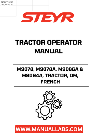 Enhance your farming efficiency with the STEYR M9078, M9078A, M9086A & M9094A Tractor Operator Manual. This comprehensive guide is designed specifically for French tractor models, ensuring you have the right information at your fingertips to operate your machinery effectively.