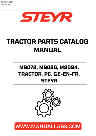 Discover the essential STEYR Tractor Parts Catalog Manual, designed specifically for models M9078, M9086, and M9094. This comprehensive guide provides detailed information on parts and components, ensuring you have everything you need to maintain and repair your tractor efficiently.