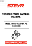 Enhance your STEYR tractor's performance with the comprehensive M952, M963 Tractor Parts Catalog Manual. This essential guide provides detailed information on parts and components, ensuring you have everything you need for maintenance and repairs.