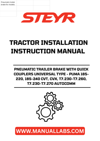 Upgrade your tractor's performance with the STEYR Pneumatic Trailer Brake featuring Quick Couplers, designed for universal compatibility with models such as PUMA 185-220, 185-240 CVT, CVX, and T7.230-T7.260, T7.230-T7.270. This essential component ensures reliable braking power, enhancing safety and control during heavy-duty operations.