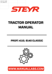 Enhance your farming efficiency with the STEYR PROFI 4110 and 6140 Classic Tractor Operator Manual. This comprehensive guide is designed to provide you with essential information on operating and maintaining your tractor, ensuring optimal performance and longevity.