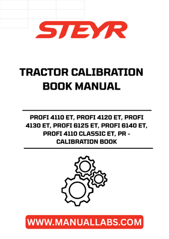 Enhance the performance of your STEYR PROFI tractors with the essential Calibration Book Manual (Part No. 47473926). Specifically designed for models including PROFI 4110 ET, PROFI 4120 ET, PROFI 4130 ET, PROFI 6125 ET, PROFI 6140 ET, and PROFI 4110 CLASSIC ET, this manual provides comprehensive guidance for precise calibration, ensuring optimal functionality and efficiency.