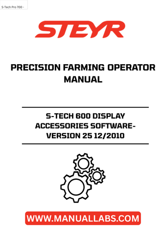 Enhance your precision farming experience with the STEYR S-TECH 600 Display Accessories Software, version 25, released in December 2010. This comprehensive operator manual (part number 84348382) is designed to optimize your agricultural operations, providing you with the essential tools and insights needed for effective farm management.