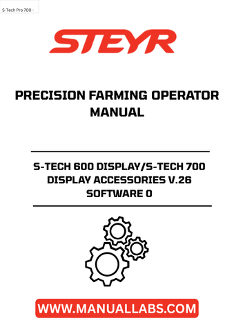Enhance your precision farming experience with the STEYR S-TECH 600 and S-TECH 700 Display Accessories V.26 Software. This comprehensive operator manual (part number 84401472) is designed to optimize your agricultural operations, providing you with the tools and knowledge needed to maximize efficiency and productivity.