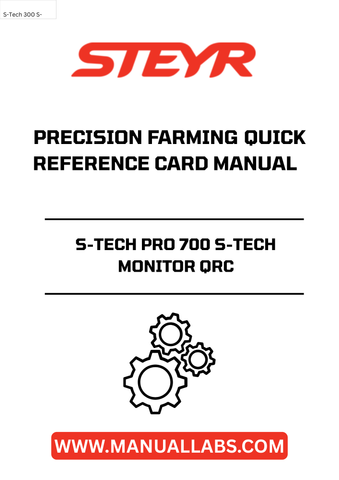 Introducing the STEYR S-TECH PRO 700 S-TECH Monitor Quick Reference Card Manual (48131426), your essential guide to maximizing the capabilities of your precision farming technology. This comprehensive manual is designed to provide you with quick access to vital information, ensuring you can operate your S-TECH Monitor with confidence and efficiency.