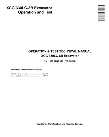 XCG 330LC-8B CRAWLER EXCAVATOR OPERATION AND TEST MANUAL TM11585 - PDF FILE