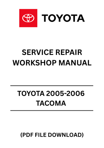 Unlock the full potential of your 2005-2006 Toyota Tacoma with our comprehensive Service Repair Workshop Manual in PDF format. This essential guide provides detailed instructions, diagrams, and specifications to help you tackle any repair or maintenance task with confidence. Whether you're a seasoned mechanic or a DIY enthusiast, this manual is your go-to resource for keeping your Tacoma in peak condition.