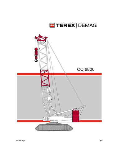 Terex Demag Crawler Crane CC6800, 1250T Operating Manual PDF