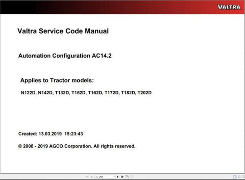 Discover the VALTRA Automation Configuration AC14.2 Service Code Manual, a comprehensive PDF guide designed for professionals seeking to optimize their Valtra machinery. This manual provides detailed insights into the automation configuration process, ensuring you have the knowledge to enhance performance and efficiency.