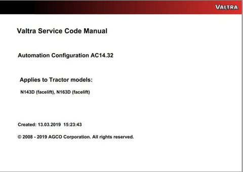 Discover the VALTRA Automation Configuration AC14.32 Service Code Manual, a comprehensive PDF guide designed for professionals seeking to optimize their Valtra machinery. This manual provides detailed insights into the automation configuration process, ensuring you have the necessary tools to enhance performance and efficiency.
