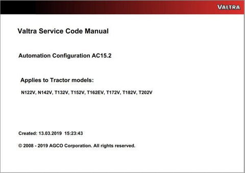 Unlock the full potential of your Valtra machinery with the VALTRA AUTOMATION CONFIGURATION AC15.2 SERVICE CODE MANUAL. This comprehensive PDF file serves as an essential resource for operators and technicians, providing detailed insights into the automation configuration process. With clear instructions and expert guidance, you can ensure optimal performance and efficiency for your Valtra equipment.