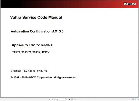 Unlock the full potential of your Valtra machinery with the VALTRA AUTOMATION CONFIGURATION AC15.3 SERVICE CODE MANUAL. This comprehensive PDF file serves as an essential resource for operators and technicians, providing detailed insights into the automation configuration process.