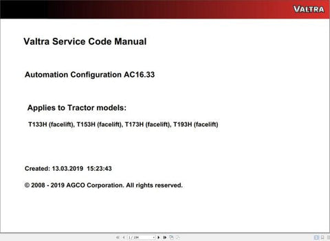 Discover the VALTRA Automation Configuration AC16.33 Service Code Manual, a comprehensive PDF guide designed for professionals seeking to optimize their Valtra machinery. This manual provides detailed insights into the automation configuration process, ensuring you have the knowledge needed to enhance performance and efficiency.