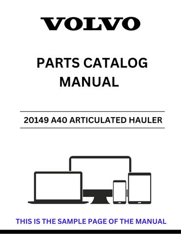  Discover the comprehensive VOLVO 20149 A40 Articulated Hauler Parts Catalog Manual, designed specifically for serial numbers 11001-13879. This PDF file serves as an essential resource for maintenance and repair, ensuring you have access to detailed parts information at your fingertips.