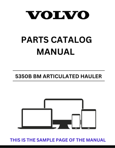 Discover the comprehensive VOLVO 5350B BM Articulated Hauler Parts Catalog Manual, designed specifically for serial numbers 1-99999. This PDF file serves as an essential resource for maintenance and repair, ensuring you have access to detailed diagrams and part specifications at your fingertips.