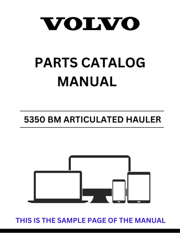 Discover the comprehensive VOLVO 5350 BM Articulated Hauler Parts Catalog Manual, designed specifically for serial numbers 1-9999. This PDF file serves as an essential resource for maintenance and repair, ensuring you have access to detailed parts information at your fingertips.
