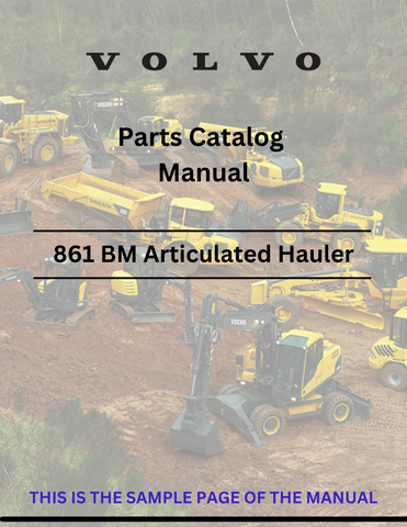  Discover the comprehensive parts catalog manual for VOLVO 861 BM articulated haulers. Access the PDF file for detailed specifications and maintenance guidance.
