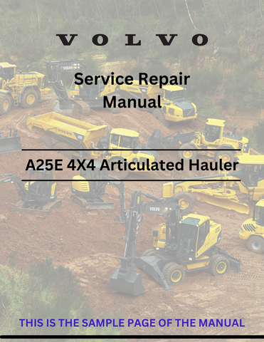 Discover the comprehensive service repair manual for the VOLVO A25E 4X4 articulated hauler. Download the PDF for expert guidance and maintenance tips.