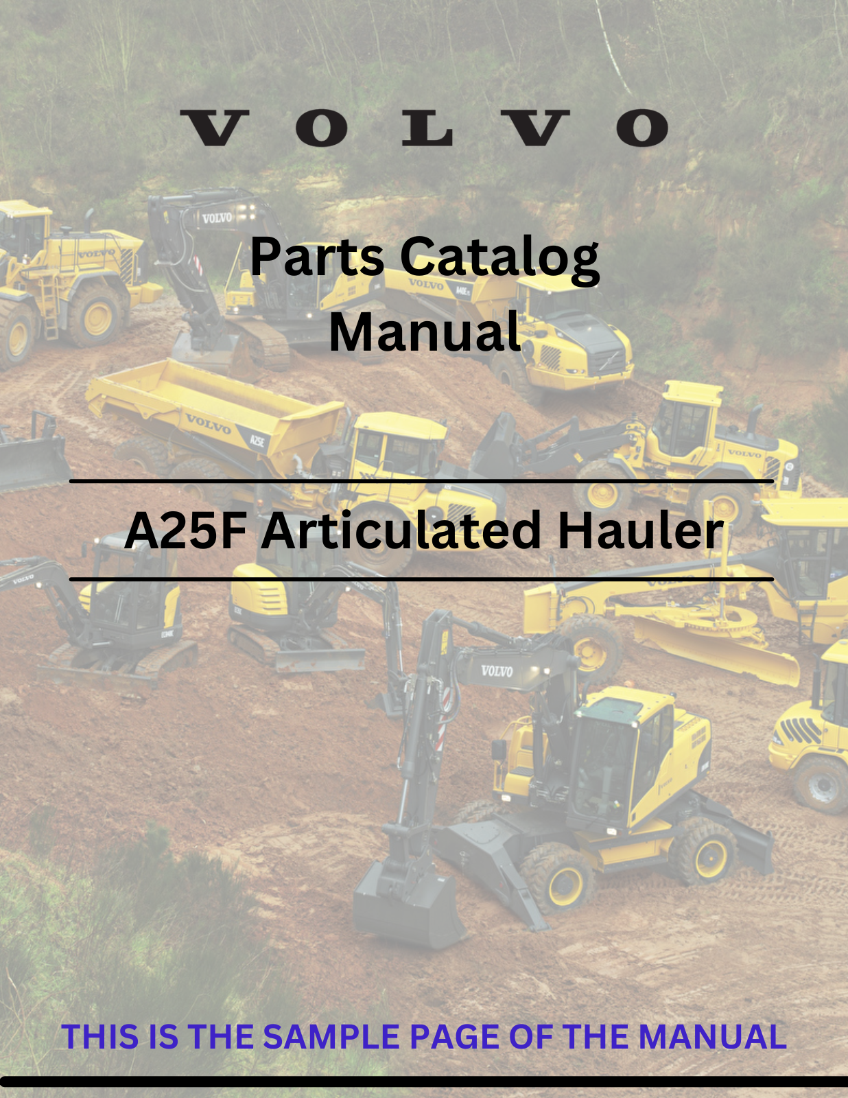  Discover the comprehensive parts catalog manual for VOLVO A25F SN 13001-99999 articulated haulers. Access the PDF file for detailed specifications and parts information.