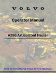 Access the Volvo A25G articulated hauler operator manual in PDF format. Get vital information and tips for efficient and safe operation today.