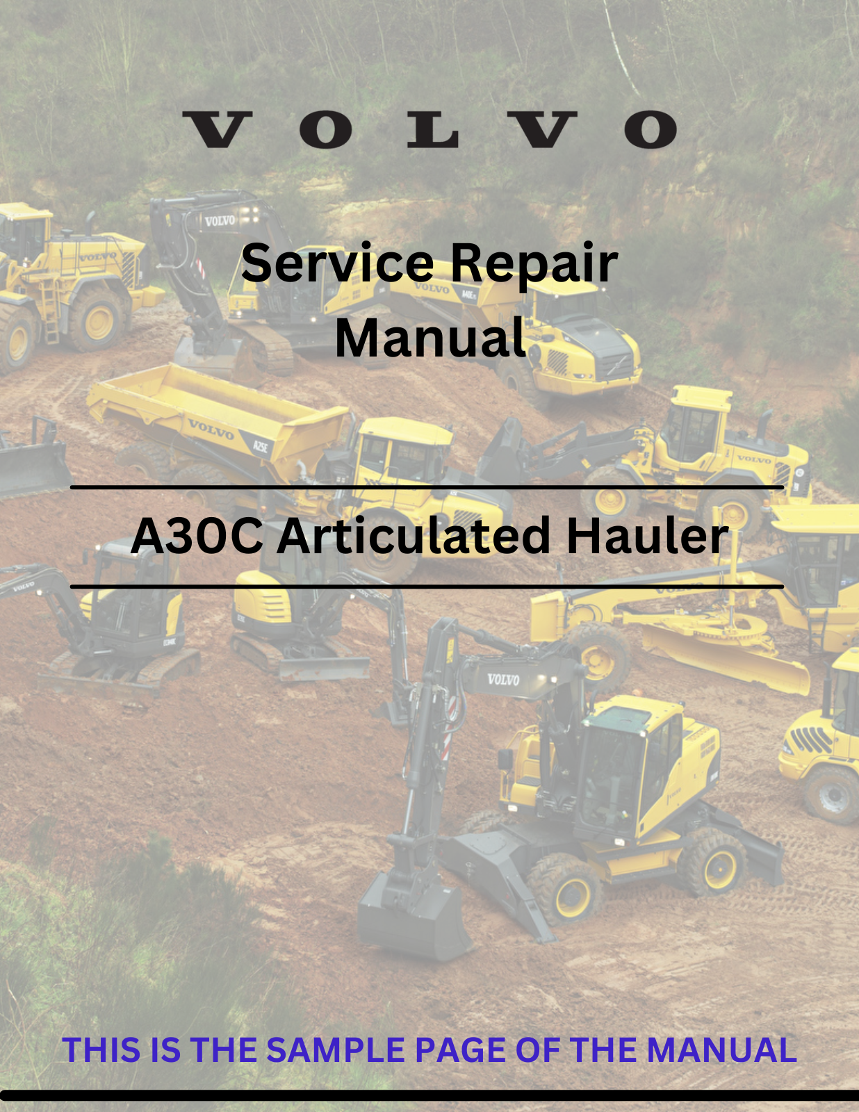 Access the Volvo A30C articulated hauler service repair manual in PDF format. Ensure optimal performance with detailed instructions and maintenance tips.