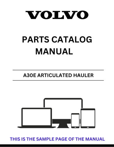 Discover the comprehensive VOLVO A30E Articulated Hauler Parts Catalog Manual, designed specifically for serial numbers 72001-72639. This PDF file serves as an essential resource for maintenance and repair, ensuring you have access to detailed parts information at your fingertips.