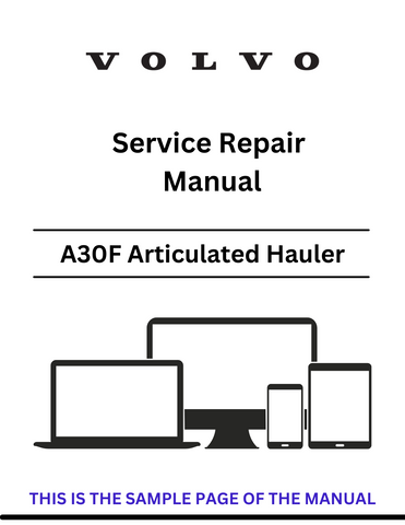 Access the VOLVO A30F SN 320001 articulated hauler service repair manual in PDF format. Ensure optimal performance with expert maintenance guidelines