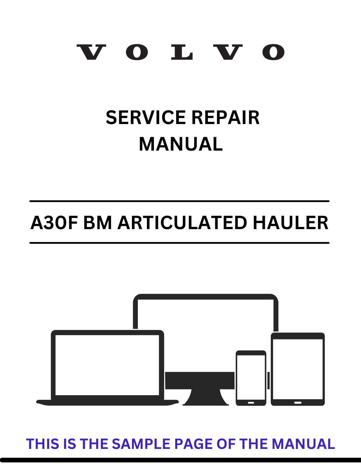  Discover the comprehensive service repair manual for VOLVO A30F SN 320001 articulated haulers. Download the PDF for expert guidance and maintenance tips.