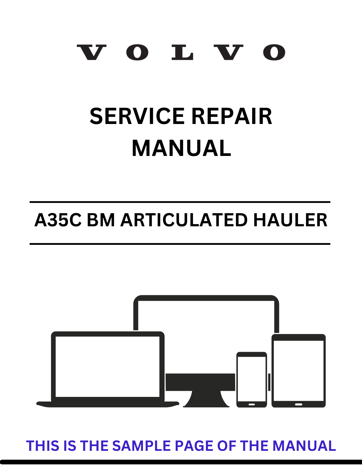  Discover the comprehensive service repair manual for the VOLVO A35C BM articulated haulers. Download the PDF for expert guidance and maintenance tips.