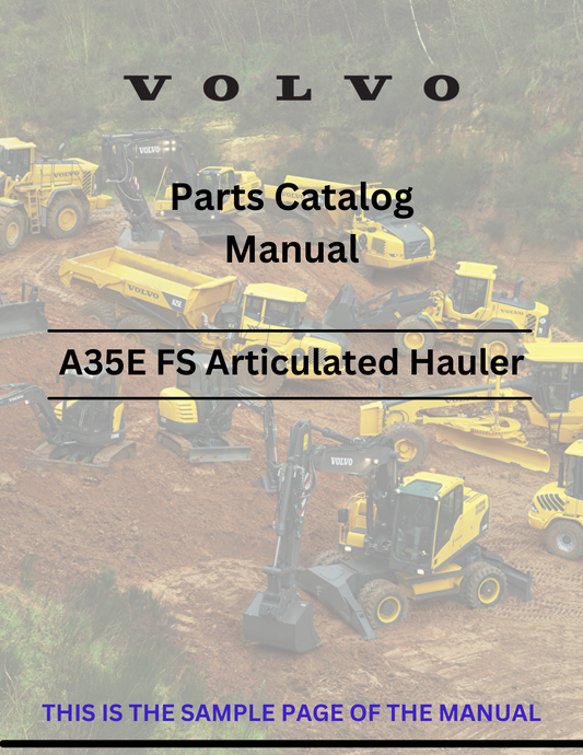 Explore the VOLVO A35E FS articulated haulers parts catalog manual. Download the PDF for complete details on parts and maintenance for optimal performance.