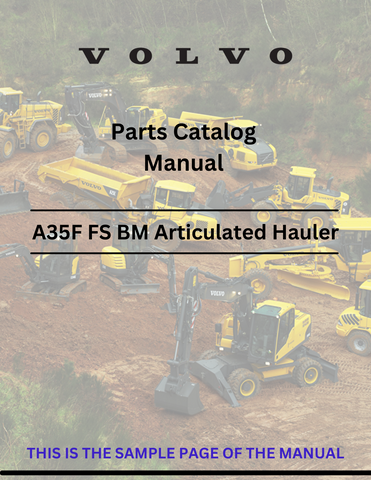  Discover the comprehensive parts catalog manual for VOLVO A35F FS SN 10001-99999 articulated haulers. Access the PDF file for detailed specifications and parts information.