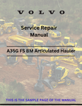  Discover the comprehensive service repair manual for VOLVO A35G FS BM articulated haulers. Download the PDF for expert guidance and maintenance tips.