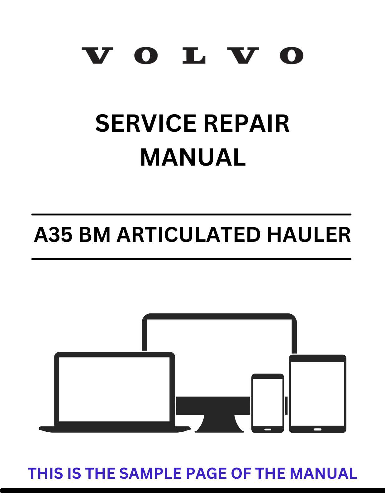 Discover the comprehensive service repair manual for VOLVO A35 BM articulated haulers. Download the PDF file for expert guidance and maintenance tips.