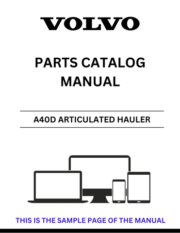 Discover the comprehensive VOLVO A40D Articulated Hauler Parts Catalog Manual, designed specifically for serial numbers 10001-14283, 60001-60286, and 70001-70374. This PDF file serves as an essential resource for maintenance and repair, ensuring you have access to detailed parts information at your fingertips.