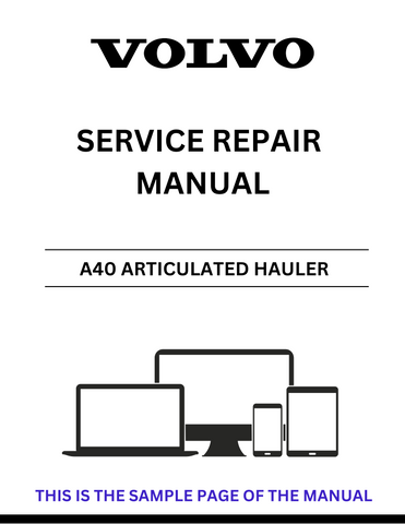 Unlock the full potential of your Volvo A40 Articulated Hauler with our comprehensive Service Repair Manual in PDF format. This essential guide provides detailed instructions and diagrams, ensuring you have all the information needed for effective maintenance and repairs.