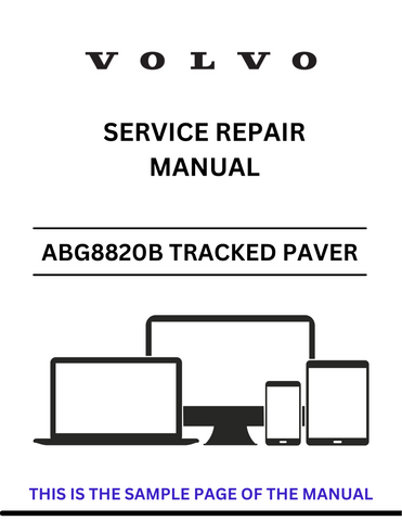 Access the VOLVO ABG8820B PID.80883127 tracked paver service repair manual in PDF format. Ensure optimal performance with detailed maintenance instructions.