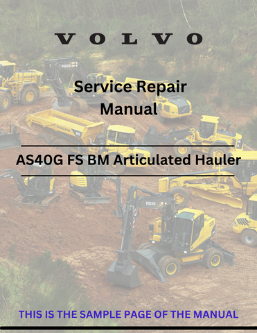Discover the comprehensive service repair manual for VOLVO AS40G FS BM articulated haulers. Download the PDF for expert guidance and maintenance tips.