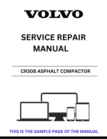 Unlock the full potential of your Volvo CR30B Asphalt Compactor with our comprehensive Service Repair Manual in PDF format. This essential guide provides detailed instructions, diagrams, and troubleshooting tips to ensure your equipment operates at peak performance.