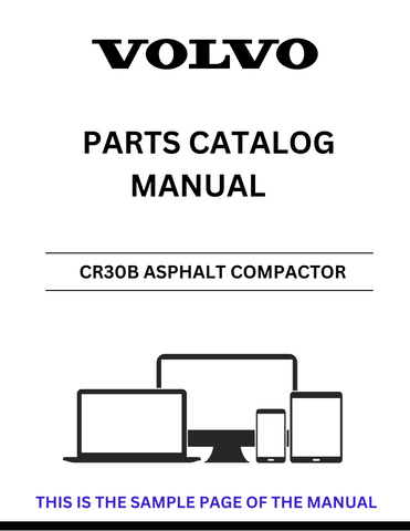 Discover the comprehensive VOLVO CR35B Asphalt Compactor Parts Catalog Manual, designed specifically for serial number 269501. This PDF file serves as an essential resource for maintenance and repair, ensuring your equipment operates at peak performance.