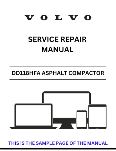 Access the VOLVO DD118HFA Asphalt Compactor service repair manual in PDF format. Ensure optimal performance with detailed instructions and maintenance advice.