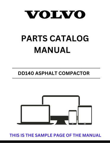 Discover the comprehensive VOLVO DD140 Asphalt Compactor Parts Catalog Manual, designed specifically for serial numbers 570001-999999. This PDF file serves as an essential resource for maintenance and repair, ensuring you have access to detailed parts information at your fingertips.