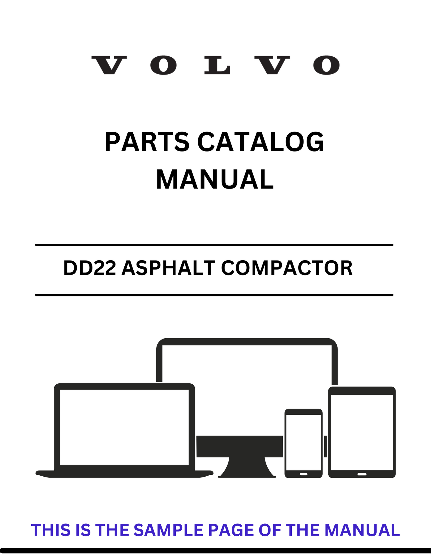 Discover the comprehensive parts catalog manual for the VOLVO DD22 PID.80810609 Asphalt Compactor. Access the PDF file for detailed specifications and components.