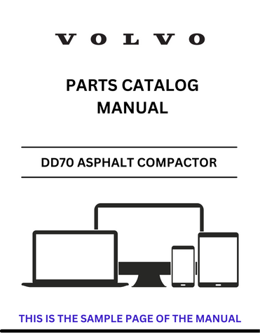 Discover the comprehensive parts catalog manual for the Volvo DD70 Asphalt Compactor. Access the PDF file for detailed specifications and maintenance guidance.