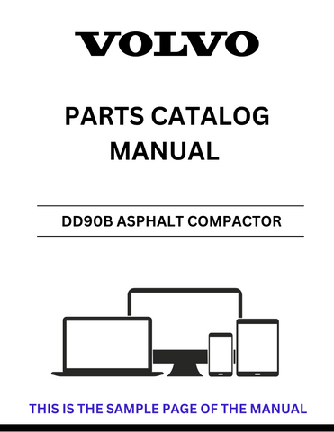  Discover the comprehensive VOLVO DD90B Asphalt Compactor Parts Catalog Manual, designed specifically for serial number 50001. This PDF file serves as an essential resource for maintenance and repair, ensuring your equipment operates at peak performance.
