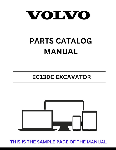 Discover the comprehensive VOLVO EC130C Excavator Parts Catalog Manual, designed to provide you with all the essential information you need for maintenance and repairs. This PDF file is a valuable resource for both professionals and DIY enthusiasts, ensuring you have access to detailed diagrams and specifications for every component of your excavator.