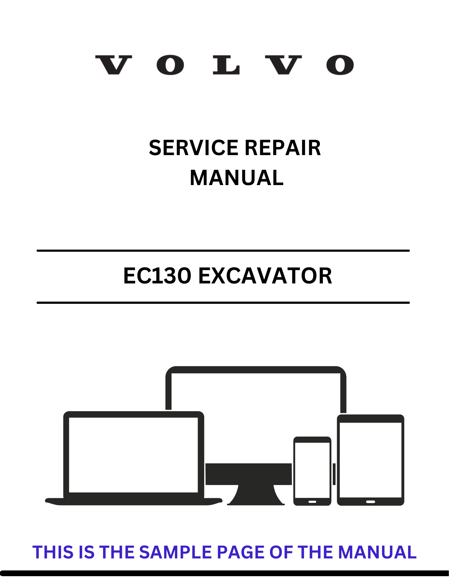 Discover the comprehensive service repair manual for the VOLVO EC130 AKERMAN EXC excavator. Download the PDF for expert guidance and maintenance tips.